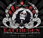 EAT THE GUN 