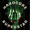 HARDCORE SUPERSTAR 