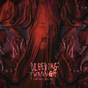 BLEEDING THROUGH 